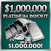 $1,000,000 Platinum Payout