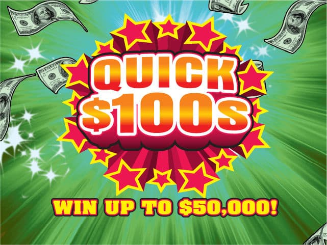 QUICK $100S